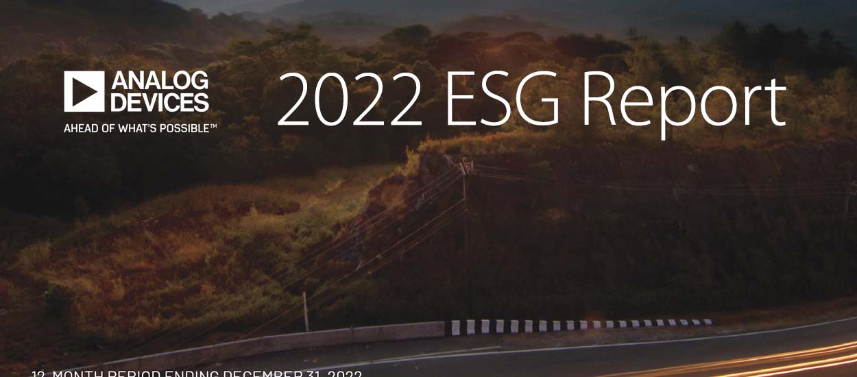 Analog Devices Releases 2022 Environment, Social and Governance Report (ESG) Electronica azi