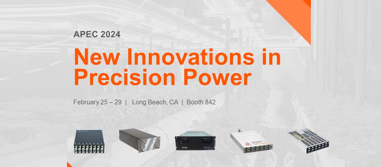 Advanced Energy Highlights UltraHighDensity Standard and Configurable Power Solutions at APEC